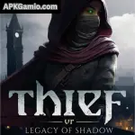 Thief VR Legacy of Shadow